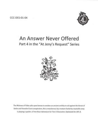 CCC-DES-01-4 An Answer Never Offered (Part 4) [Project Lead]