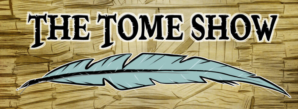 The Tome Show (Apr 28, 2018)